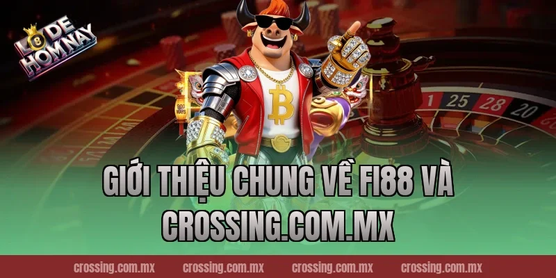 Giới Thiệu Chung Về Fi88 Và nestle150.com.mx